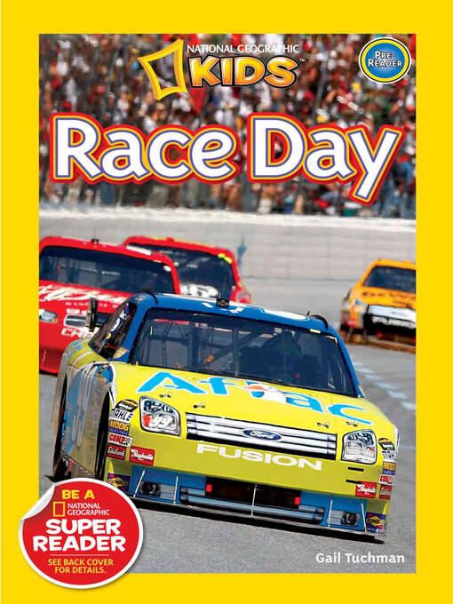 Title details for Race Day (National Geographic Kids Readers, Pre-Reader) by Gail Tuchman - Available